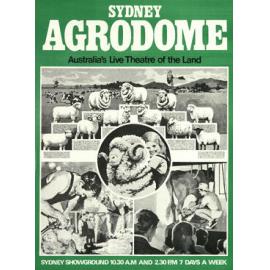 Sydney Agrodome Poster, c.1975-1982